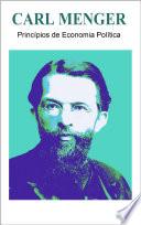 Libro PRINCIPIOS DE ECONOMIA POLITICA - Carl Menger