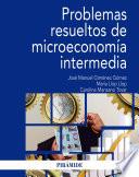 Libro Problemas resueltos de microeconomía intermedia