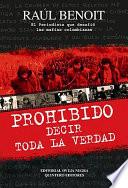 Libro Prohibido decir toda la verdad