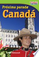 Libro Próxima parada: Canadá