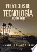 Libro Proyectos de tecnología bilingüe Inglés