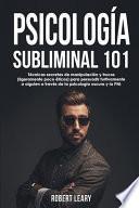 Libro Psicología Subliminal 101