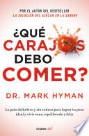 Libro ¿Qué carajos debo comer?