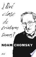 Libro ¿Qué clase de criaturas somos?