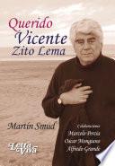 Libro Querido Vicente Lema