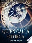 Libro Quien calla otorga