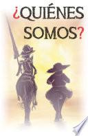Libro ¿Quiénes somos?: Un libro divertido donde aprender historia, costumbres, gastronomía y tradiciones de la cultura española.
