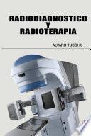 Libro Radiodiagnóstico y Radioterapia