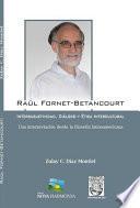 Libro Raúl Fornet-Betancourt: Intersubjetividad, Diálogo y Ética Intercultural