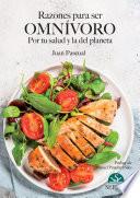 Libro Razones para ser OMNÍVORO. Por tu salud y la del planeta