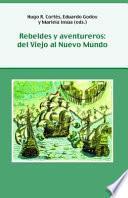 Libro Rebeldes y aventureros