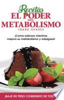 Libro Recetas El Poder del Metabolismo