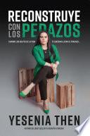 Libro Reconstruye con los pedazos