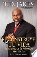 Libro Reconstruye tu vida (Reposition Yourself)