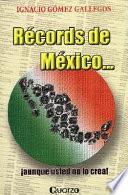 Libro Récords de México--