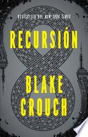 Libro Recursión (Spanish Edition) / Recursion