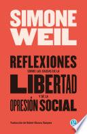 Libro Reflexiones sobre las causas de la libertad y de la opresión social