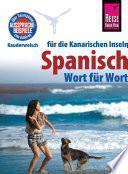 Libro Reise Know-How Sprachführer Spanisch für die Kanarischen Inseln - Wort für Wort: Kauderwelsch-Band 161
