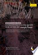 Libro Responsabilidad extracontractual del Estado por actos de vandalismo: