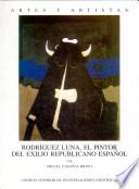 Libro Rodríguez Luna, el pintor del exilio republicano español