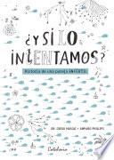 Libro ¿Y si lo intentamos?