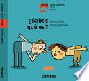 Libro ¿sabes Qué Es?