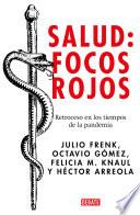 Libro Salud: Focos rojos