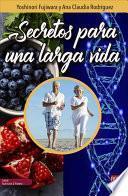Libro Secretos Para Una Larga Vida