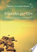 Libro Seducidos por Dios