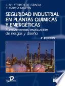 Libro Seguridad industrial en plantas químicas y energéticas