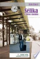Libro Sélika y otros cuentos