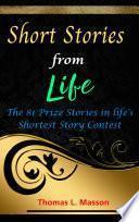 Libro Short Stories From Life The 81 Prize Stories In Life's Shortest Story Contest