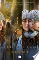 Libro Si no despierto / Before I Fall