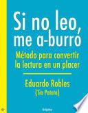 Libro Si no leo, me a-burro