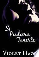 Libro Si Pudiera Tenerte