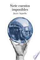 Libro Siete cuentos imposibles