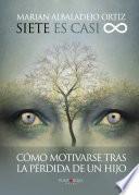 Libro Siete es casi infinito