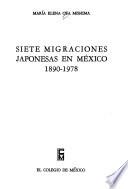 Libro Siete migraciones japonesas en México, 1890-1978