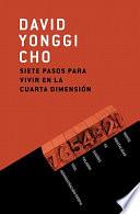 Libro Siete Pasos para Vivir en la Cuarta Dimension