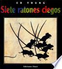 Libro Siete ratones ciegos