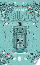 Libro Silber. El segundo libro de los sueños (Silber 2)
