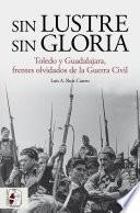 Libro Sin lustre, sin gloria