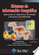 Libro Sistemas de Información Geográfica. Aplicaciones en diagnósticos territoriales... 2ª Ed. Actualizada