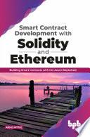 Libro Smart Contract Development with Solidity and Ethereum