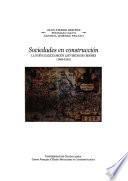 Libro Sociedades en construcción, la Nueva Galicia según las visitas de oidores, (1606-1616)