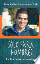 Libro Solo para hombres