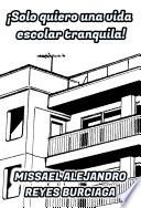 Libro ¡Solo quiero una vida escolar tranquila! (Novela ligera)