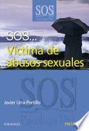 Libro SOS... Víctima de abusos sexuales