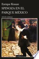 Libro Spinoza en el Parque México