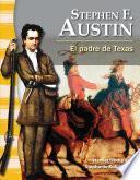 Libro Stephen F. Austin: El padre de Texas (The Father of Texas)